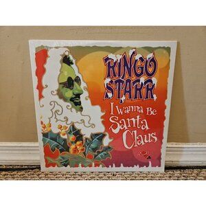 I Wanna Be Santa Claus by Ringo Starr (Record, 2017) New Sealed
